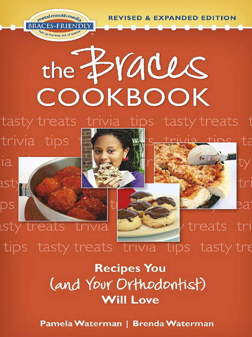 Title details for The Braces Cookbook by Pamela Waterman - Available